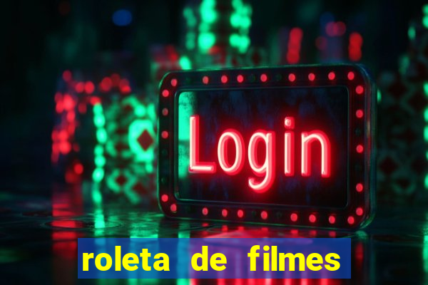 roleta de filmes de terror